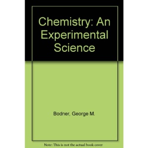 Chemistry: An Experimental Science