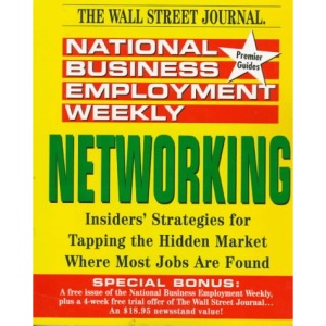 Networking (National Business Employment Weekly Premier Guides Series)