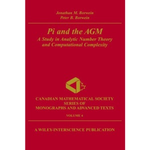 Number Theory (P): A Study in Analytic Number Theory and Computational Complexity: 4 (Canadian Mathematical Society Series of Monographs and Advan)