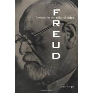 Freud: Darkness in the Midst of Vision