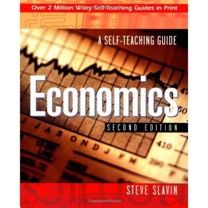 Economics: A Self-Teaching Guide (Wiley Self-Teaching Guides)