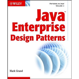A Catalog of Enterprise Design Patterns Illustrated with UML (v. 3) (Patterns in Java)