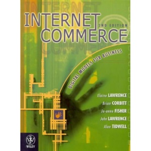 Internet Commerce: Digital Models for Business