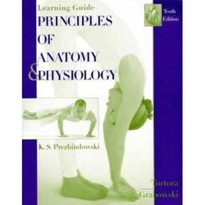 Learning Guide: Principles of Anatomy and Physiology