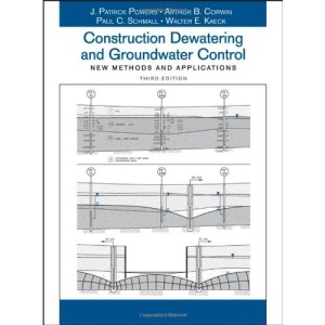 Construction Dewatering and Groundwater Control: New Methods and Applications