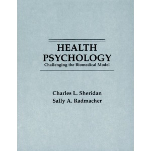 Health Psychology: Challenging the Biomedical Model