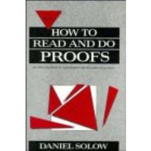 How to Read and Do Proofs: An Introduction to Mathematical Thought Processes