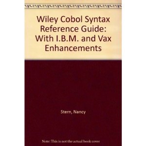 Wiley Cobol Syntax Reference Guide: With I.B.M. and Vax Enhancements