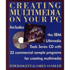 Creating Multimedia on Your PC
