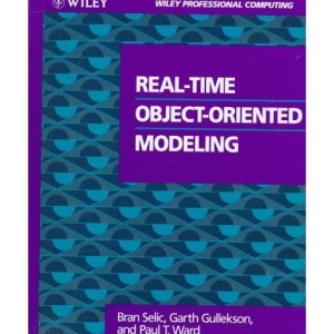 Real-time Object-oriented Modeling (Wiley Professional Computing)
