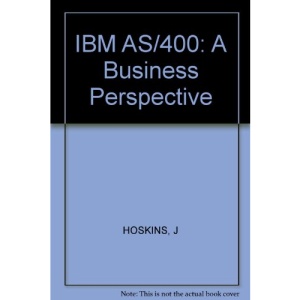 IBM AS/400: A Business Perspective