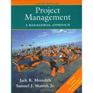 Project Management: A Managerial Approach