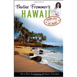 Pauline Frommer's Hawaii (Pauline Frommer Guides)