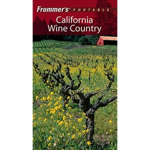 Frommer's Portable California Wine Country