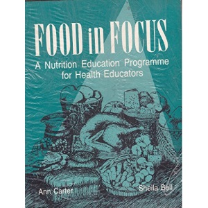 Food in Focus: A Nutrition Education Programme for Health Educators