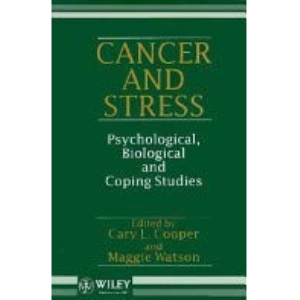 Cancer and Stress: Psychological, Biological and Coping Studies
