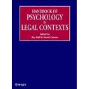 Handbook of Psychology in Legal Contexts