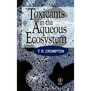 Toxicants in the Aqueous Ecosystem