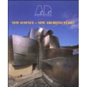 New Science = New Architecture?: v.129 (Architectural Design S.)