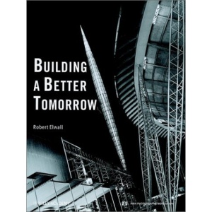 Building a Better Tomorrow: Architecture of the 1950's (RIBA photographs monograph)