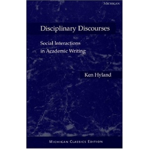 Disciplinary Discourses: Social Interactions in Academic Writing