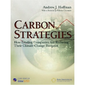 Carbon Strategies: How Leading Companies Are Reducing Their Climate Change Footprint
