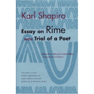 Essay on Rime: With Trial of a Poet (Poets on Poetry)