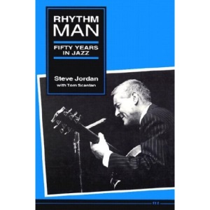 Rhythm Man: Fifty Years in Jazz (The Michigan American Music)