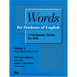 Words for Students of English: A Vocabulary Series for ESL: 001 (Pitt Series in English as a Second Language)
