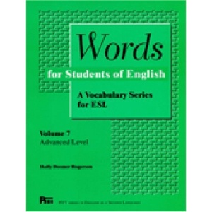 Words for Students of English: A Vocabulary Series for ESL: 007 (Pitt Series in English as a Second Language)