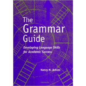 The Grammar Guide: Developing Language Skills for Academic Success