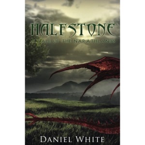 Halfstone: A Tale of the Narathlands