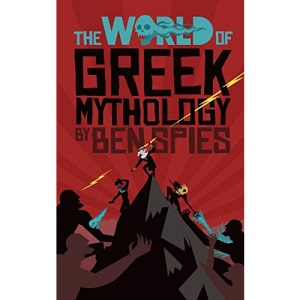 The World of Greek Mythology