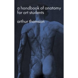 Handbook of Anatomy for Art Students