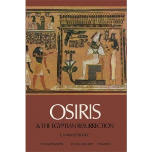 Osiris and the Egyptian Resurrection: v. 2