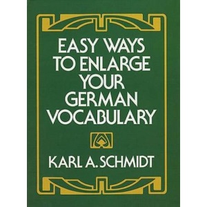 Easy Ways to Enlarge Your German Vocabulary (Dover Dual Language German)