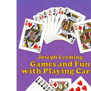 Games and Fun with Playing Cards (Dover Children's Activity Books)