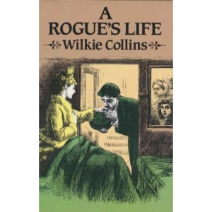 A Rogue's Life