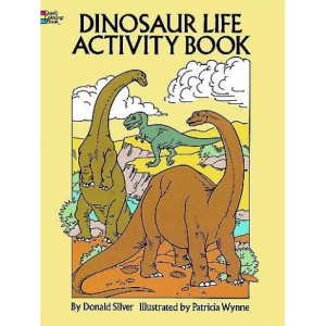 Dinosaur Life Activity Book (Dover Children's Activity Books)