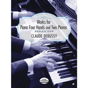 Works for Piano Four Hands and Two Pianos: Series One (Series 1)