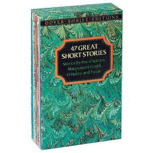 47 Great Short Stories: Stories by Poe, Chekhov, Maupassant, Gogal, Henry, Twain (Dover Thrift)