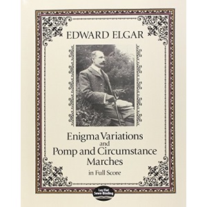 Enigma Variations and Pomp and Circumstance Marches Nos. 1-4 in Full Score