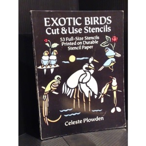 Exotic Birds Cut and Use Stencils