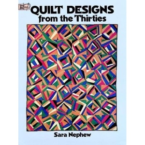 Quilt Designs from the Thirties (Dover Needlework)