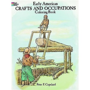 Early American Crafts and Trade Coloring Book