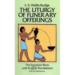 The Liturgy of Funerary Offerings