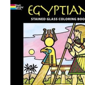 Egyptian Stained Glass Colouring Book (Stained Glass Colouring Books)