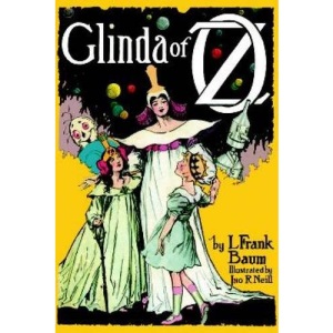 Glinda of Oz: In Which are Related the Exciting Experiences of Princess Ozma of Oz, and Dorothy, in Their Hazardous Journey to the Home of the Flatheads