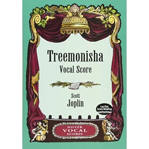 Scott Joplin: Treemonisha (SATB/Piano Accomp) (Dover Vocal Scores)