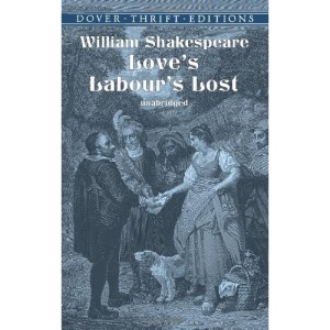 Love's Labour's Lost (Thrift Editions)